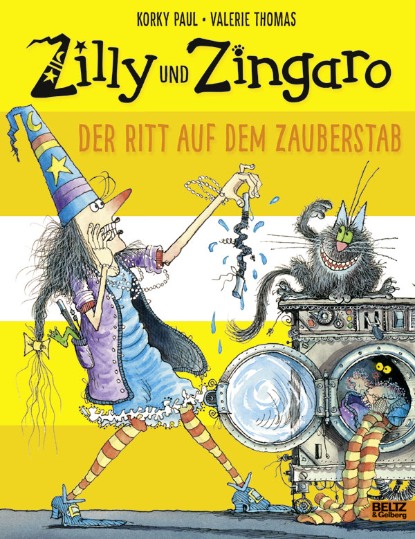 Zilly und Zingaro: Der Ritt auf dem Zauberstab